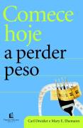 Comece Hoje A Perder Peso