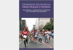 Feminismo Em Marcha Para Mudar O Mundo