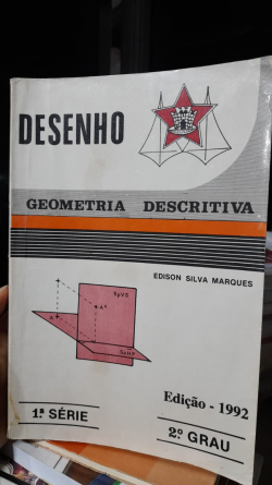 Desenho - Geometria Descritiva 1ª Serie 2º Grau