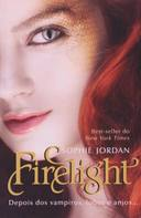 Firelight - O Inimigo Esta Proximo