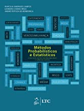 Metodos Probabilisticos E Estatisticos Com Aplicacoes Em Engenharias E Ciencias Exatas