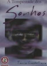 Tempestade Dos Sonhos, A