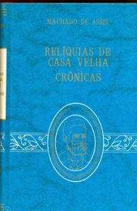 Reliquias De Casa Velha - Cronicas