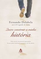 Quero Construir A Minha Historia