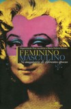 Feminino Masculino No Imaginario De Diferentes Epocas