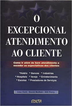 O Excepcional Atendimento Ao Cliente