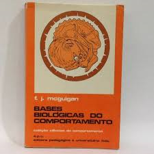 Bases Biologicas Do Comportamento - Texto Progamado Um Guia Completo De Auto-intrucao