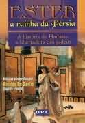 Ester - A Rainha Da Persia - Diversos Espirito