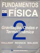Fundamentos De Fisica - V. 02 - Gravitacao Ondas E Termodinamica