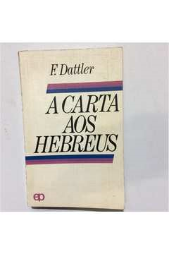A Carta Aos Hebreus