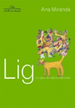 Lig  - E O Gato De Rabo Complicado