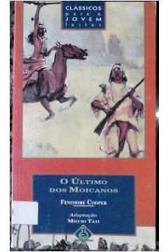 Ultimo Dos Moicanos, O