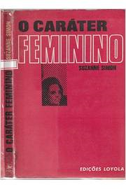 O Carater Feminino