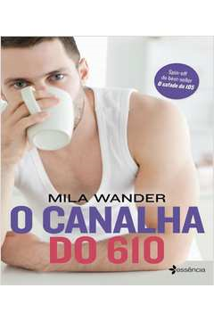 O Canalha Do 610 - Autografado