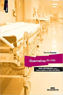 Guerreiros Da Vida
