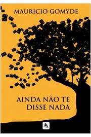 Ainda Nao Te Disse Nada