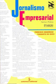 Jornalismo Empresarial - Teoria E Pratica