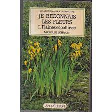 Je Reconnais Les Fleurs