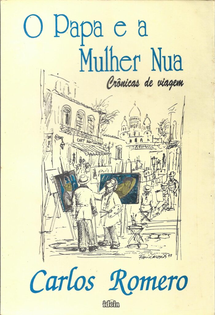 Papa E A Mulher Nua, O