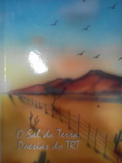 O Sal Da Terra - Poesias Do Trt