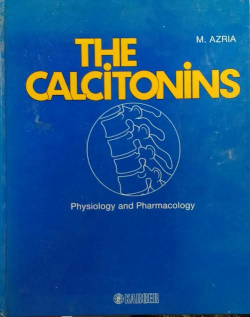The Calcitonins - Physiology And Pharmacology
