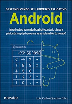 Desenvolvendo Seu Primeiro Aplicativo Android