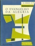 O Evangelho Da Alegria