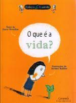 O Que E A Vida