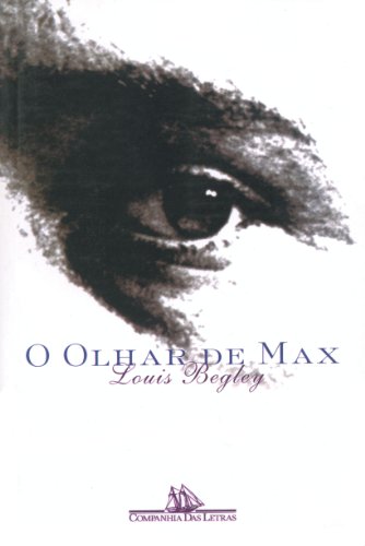 Olhar De Max, O