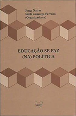 Educacao Se Faz Na Politica