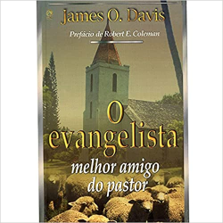 O Evangelista - Melhor Amigo Do Pastor