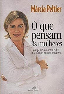 O Que Pensam As Mulheres