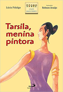 Tarsila Menina Pintora