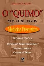 O Quimo Nos Concursos - Medicina Preventiva