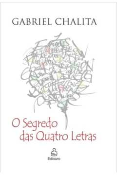 Segredo Das Quatro Letras, O - E Outras Historias