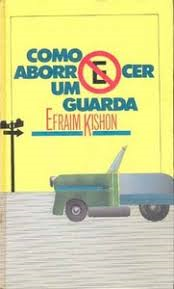 Como Aborrecer Um Guarda