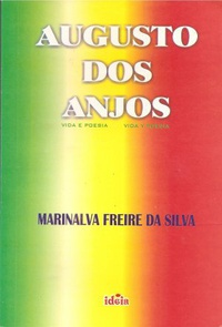 Augusto Dos Anjos Vida E Poesia - Bilingue