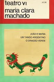 Teatro Vi - Joao E Maria Um Tango Argentino O Dragao Verde
