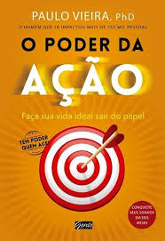 O Poder Da Acao