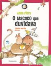 O Macaco Que Duvidava