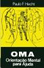 Oma Orientacao Mental Para Ajuda