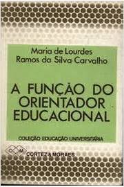 Funcao Do Orientador Educacional, A