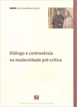 Dialogo E Controversia Na Modernidade Pre-critica