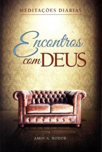 Encontros Com Deus - Meditacoes Diarias
