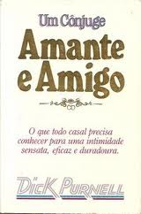 Um Conjuge Amante E Amigo