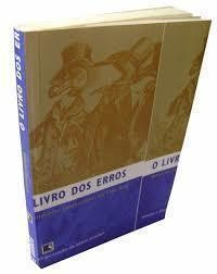 Livro Dos Erros - Historias Equivocadas Da Vida Real