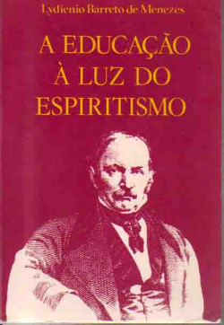 A Educacao A Luz Do Espiritismo