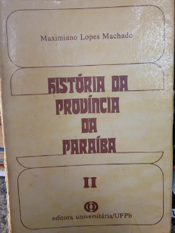 Historia Da Provincia Da Paraiba Ii
