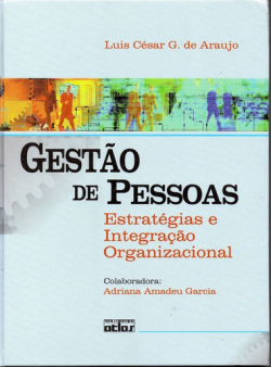 Gestao De Pessoas - Estrategias E Integracao Organizacional