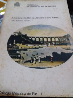 A Cidade Do Rio De Janeiro E Seu Termo